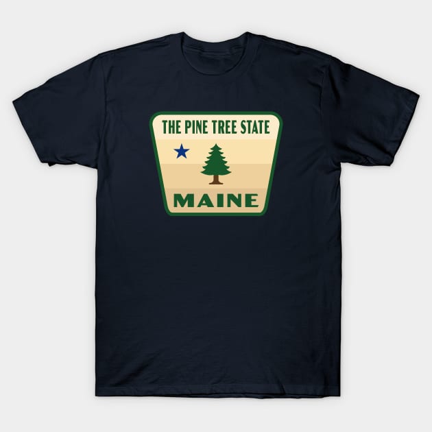 Maine The Pine Tree State Badge T-Shirt by DMSC